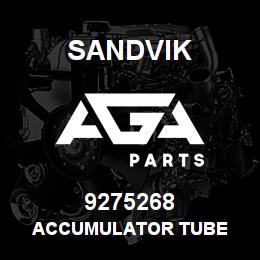 9275268 Sandvik ACCUMULATOR TUBE | AGA Parts