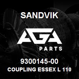 9300145-00 Sandvik COUPLING ESSEX L 110 D25/28 | AGA Parts