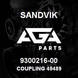 9300216-00 Sandvik COUPLING 49489 | AGA Parts