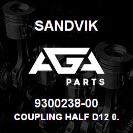 9300238-00 Sandvik COUPLING HALF D12 0.3446.005 | AGA Parts