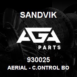 930025 Sandvik AERIAL - C.ONTROL BOX | AGA Parts