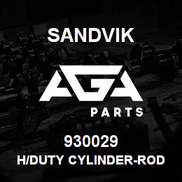 930029 Sandvik H/DUTY CYLINDER-ROD LOADING | AGA Parts