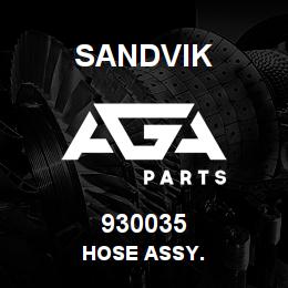 930035 Sandvik HOSE ASSY. | AGA Parts