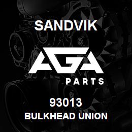 93013 Sandvik BULKHEAD UNION | AGA Parts