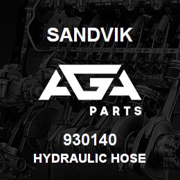 930140 Sandvik HYDRAULIC HOSE | AGA Parts
