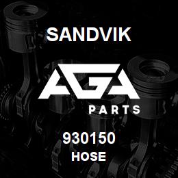 930150 Sandvik HOSE | AGA Parts