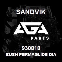 930818 Sandvik BUSH PERMAGLIDE DIA 16/18 X 20 RB | AGA Parts