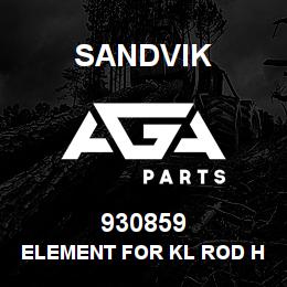 930859 Sandvik ELEMENT FOR KL ROD HANDLER RB | AGA Parts