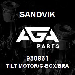 930861 Sandvik TILT MOTOR/G-BOX/BRAKE ASSY RB | AGA Parts
