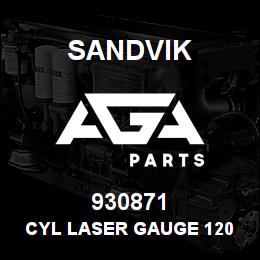 930871 Sandvik CYL LASER GAUGE 120 STROKE | AGA Parts