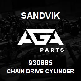 930885 Sandvik CHAIN DRIVE CYLINDER- TILT ARM RB | AGA Parts