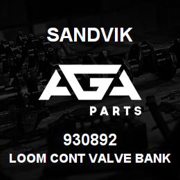 930892 Sandvik LOOM CONT VALVE BANK-BULKHEAD ( RB | AGA Parts