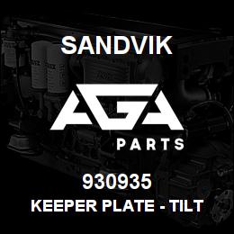930935 Sandvik KEEPER PLATE - TILT ARM RB | AGA Parts