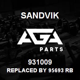 931009 Sandvik REPLACED BY 95693 RB | AGA Parts