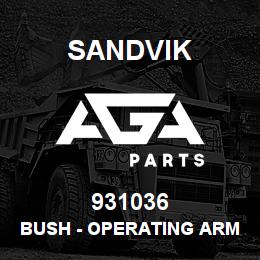 931036 Sandvik BUSH - OPERATING ARM DWG#1272 | AGA Parts
