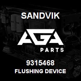 9315468 Sandvik FLUSHING DEVICE | AGA Parts