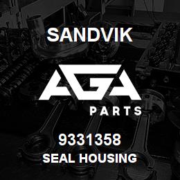 9331358 Sandvik SEAL HOUSING | AGA Parts