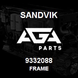 9332088 Sandvik FRAME | AGA Parts