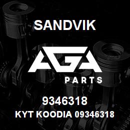 9346318 Sandvik KYT KOODIA 09346318 RB | AGA Parts