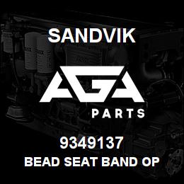 9349137 Sandvik BEAD SEAT BAND OP | AGA Parts