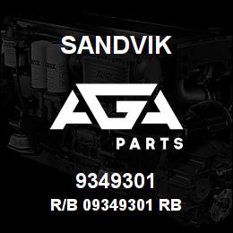 9349301 Sandvik R/B 09349301 RB | AGA Parts