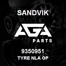 9350951 Sandvik TYRE NLA OP | AGA Parts