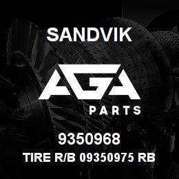 9350968 Sandvik TIRE R/B 09350975 RB | AGA Parts
