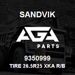 9350999 Sandvik TIRE 26.5R25 XKA R/B 09350999 RB | AGA Parts