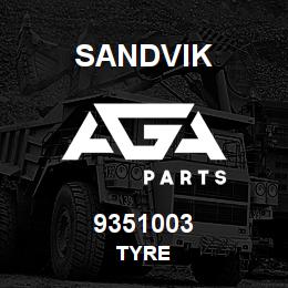 9351003 Sandvik TYRE | AGA Parts