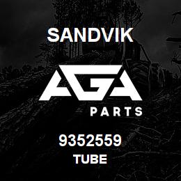 9352559 Sandvik TUBE | AGA Parts