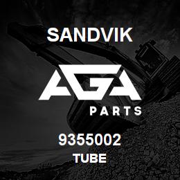 9355002 Sandvik TUBE | AGA Parts