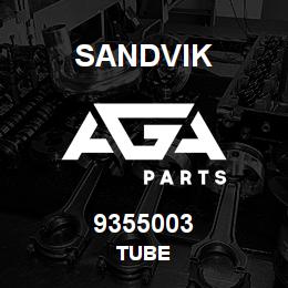 9355003 Sandvik TUBE | AGA Parts