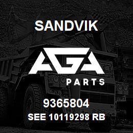 9365804 Sandvik SEE 10119298 RB | AGA Parts