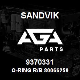 9370331 Sandvik O-RING R/B 80066259 RB | AGA Parts