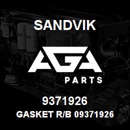 9371926 Sandvik GASKET R/B 09371926 RB | AGA Parts