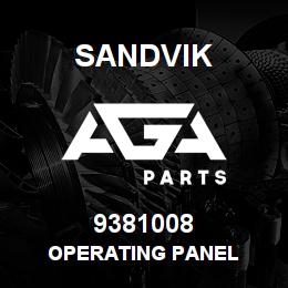 9381008 Sandvik OPERATING PANEL | AGA Parts