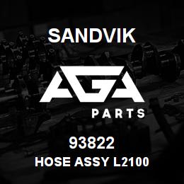 93822 Sandvik HOSE ASSY L2100 | AGA Parts