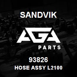 93826 Sandvik HOSE ASSY L2100 | AGA Parts