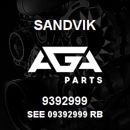 9392999 Sandvik SEE 09392999 RB | AGA Parts