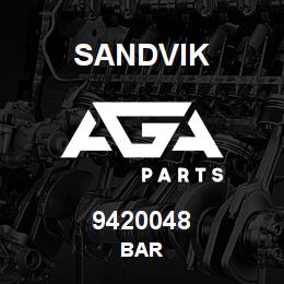 9420048 Sandvik BAR | AGA Parts