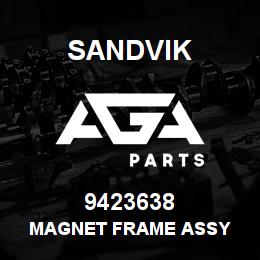 9423638 Sandvik MAGNET FRAME ASSY | AGA Parts