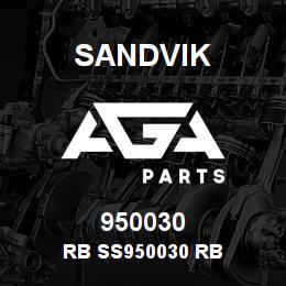 950030 Sandvik RB SS950030 RB | AGA Parts