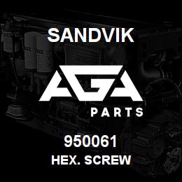 950061 Sandvik HEX. SCREW | AGA Parts