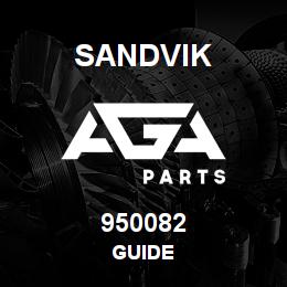 950082 Sandvik GUIDE | AGA Parts