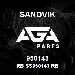 950143 Sandvik RB SS950143 RB | AGA Parts