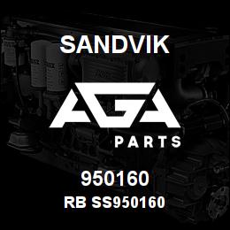 950160 Sandvik RB SS950160 | AGA Parts