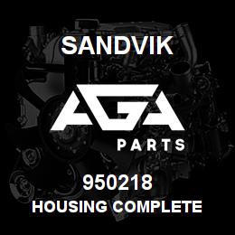 950218 Sandvik HOUSING COMPLETE | AGA Parts