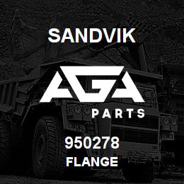 950278 Sandvik FLANGE | AGA Parts