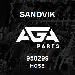 950299 Sandvik HOSE | AGA Parts