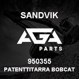 950355 Sandvik PATENTTITARRA BOBCAT | AGA Parts